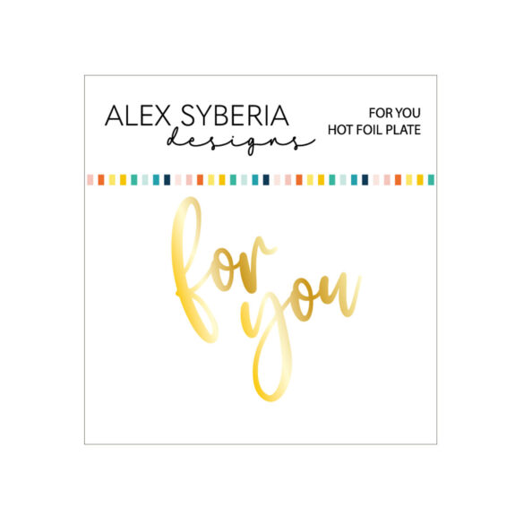For-You-dies-alex-syberia-designs-hot-foil-plates