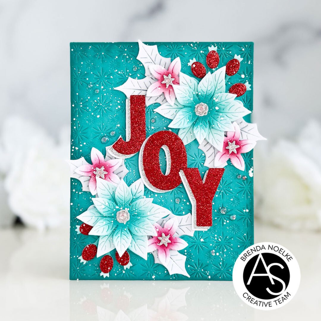 JOY – Christmas In July – Alex Syberia Designs Blog